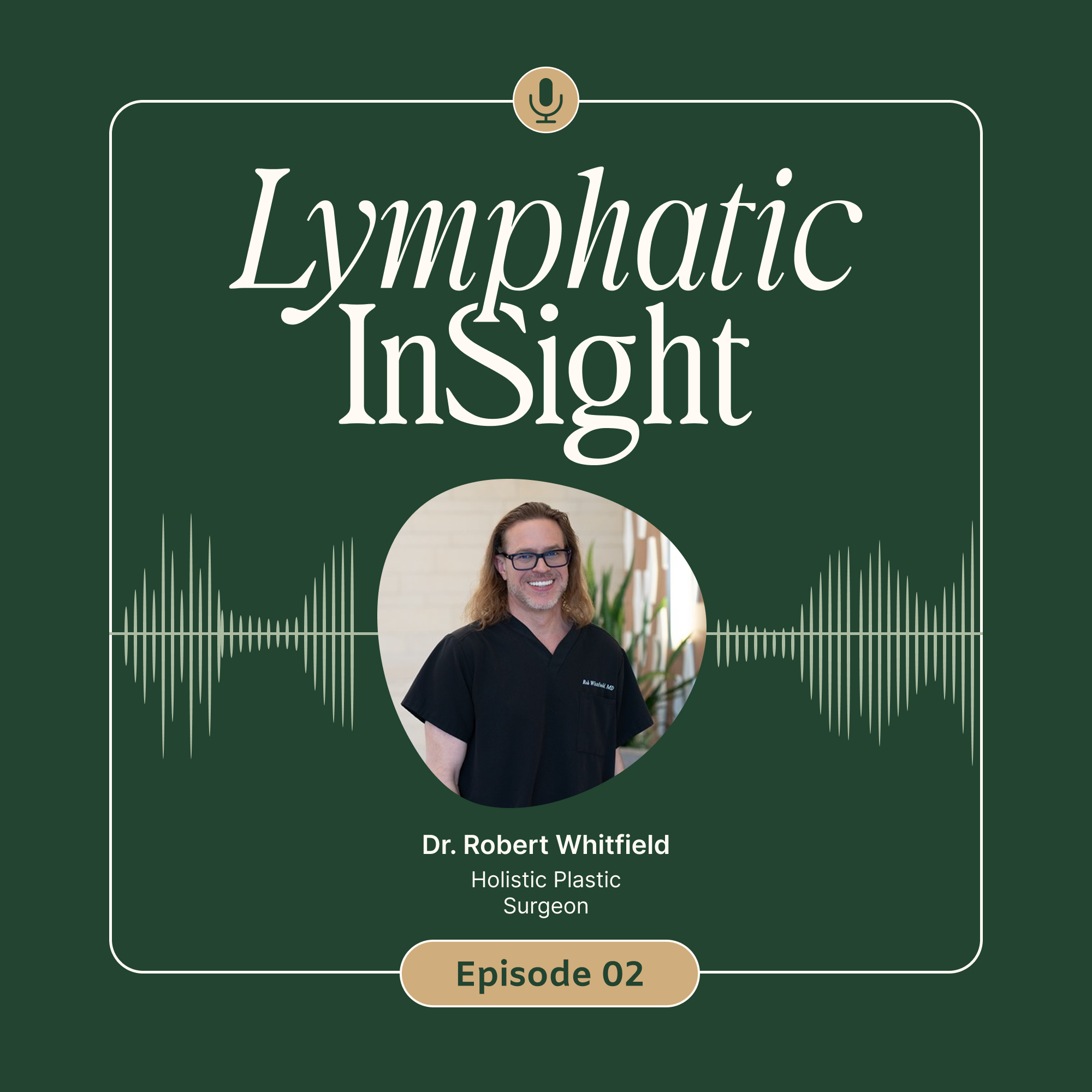 Exploring Breast Implant Illness with Dr. Robert Whitfield
